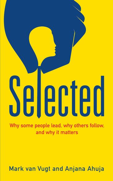 Selected - Anjana Ahuja - Professor Mark van Vugt