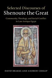 Selected Discourses of Shenoute the Great