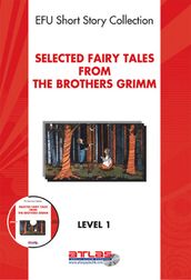 Selected Fairy Tales from the Brothers Grimm - Level 1 - Cd li