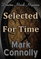 Selected For Time