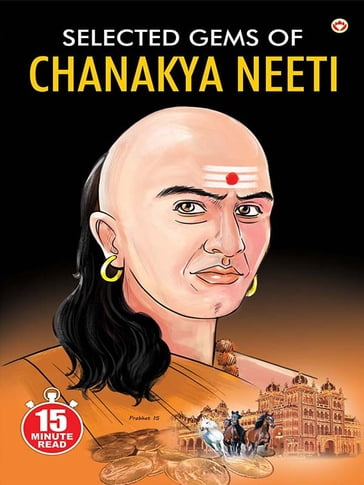 Selected Gems Of Chanakya Neeti - Acharya Rajeshwar Mishra