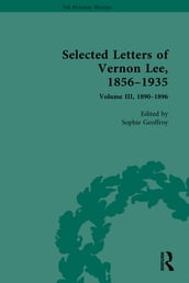 Selected Letters of Vernon Lee, 18561935