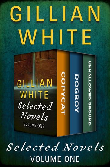 Selected Novels Volume One - Gillian White