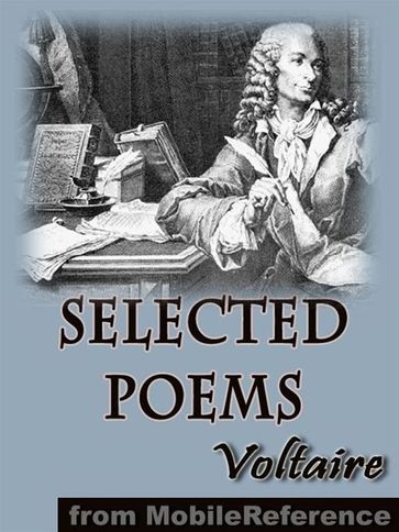 Selected Poems By Voltaire (Mobi Classics) - Voltaire