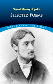 Selected Poems of Gerard Manley Hopkins