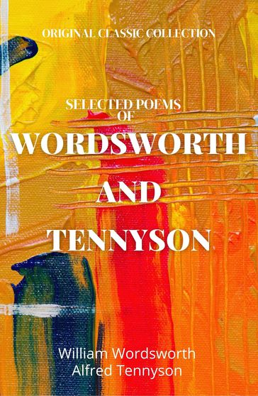 Selected Poems of Wordsworth and Tenysson - William Wordsworth