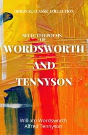 Selected Poems of Wordsworth and Tenysson