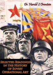 Selected Readings in the History of Soviet Operational Art