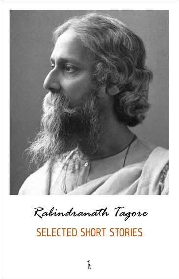 Selected Short Stories - Rabindranath Tagore