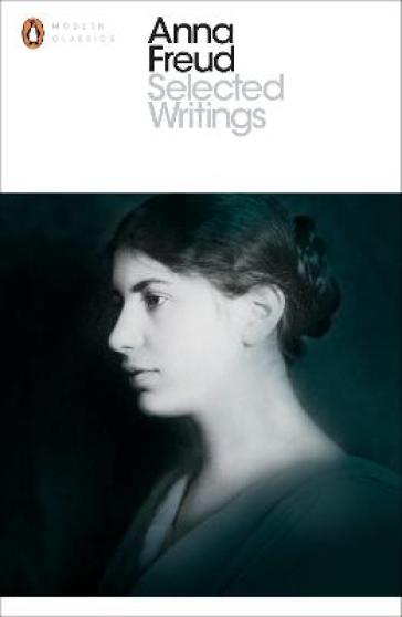Selected Writings - Anna Freud