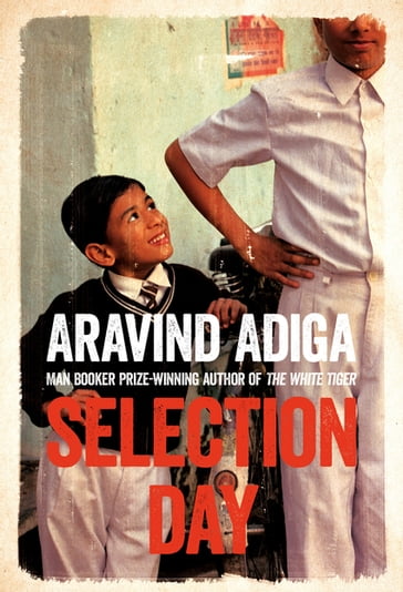 Selection Day - Aravind Adiga