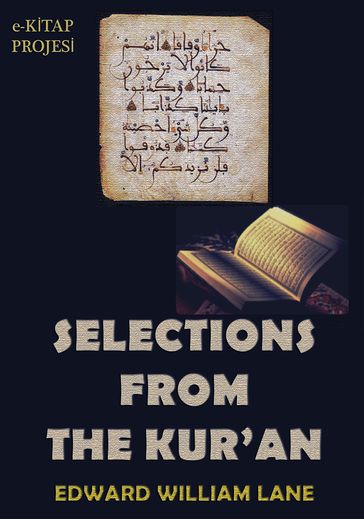 Selections From The Kur'an - Edward William Lane