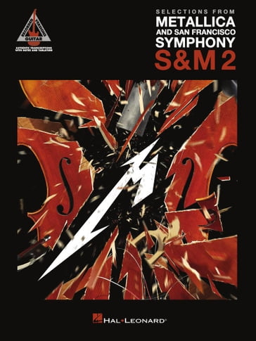 Selections from Metallica and San Francisco Symphony - S&M 2 - Metallica - SAN FRANCISCO SYMPHONY