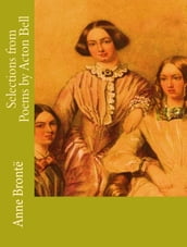 Selections from Poems by Acton Bell