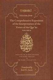 Selections from the Comprehensive Exposition of the Interpretation of the Verses of the Qur an