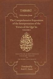 Selections from the Comprehensive Exposition of the Interpretation of the Verses of the Qur an