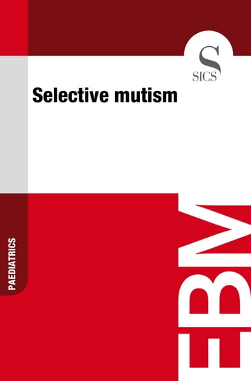 Selective Mutism - Sics Editore