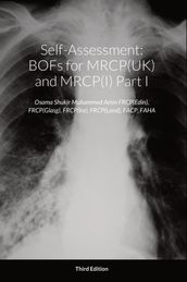 Self-Assessment: BOFs for MRCP(UK) and MRCP(I) Part I