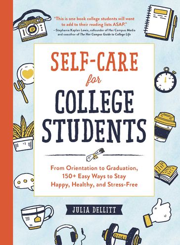 Self-Care for College Students - Julia Dellitt