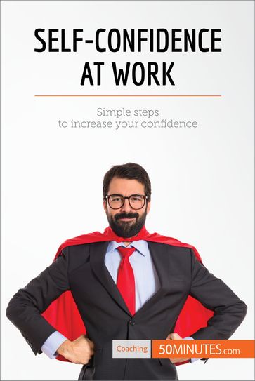 Self-Confidence at Work - 50Minutes