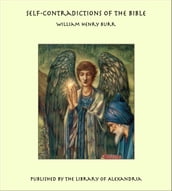 Self-Contradictions of the Bible