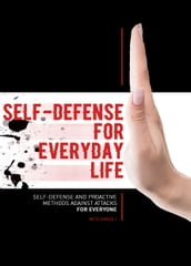 Self-Defense for Everyday Life