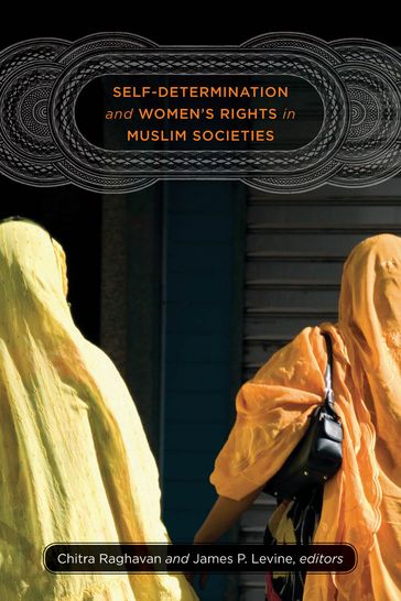 Self-Determination and Women's Rights in Muslim Societies - Jeremy Travis