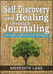 Self-Discovery and Healing Through Journaling