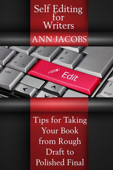 Self-Editing for Writers - Ann Jacobs