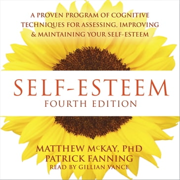 Self-Esteem - PhD Matthew McKay - Patrick Fanning