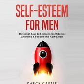Self-Esteem for Men