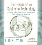 Self-Hypnosis and Subliminal Technology