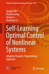 Self-Learning Optimal Control of Nonlinear Systems