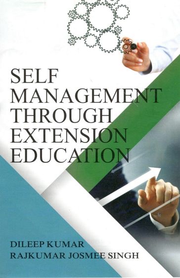 Self Management Through Extension Education - D. Kumar - RAJKUMAR JOSMEE SINGH
