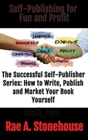 Self-Publishing for Fun and Profit