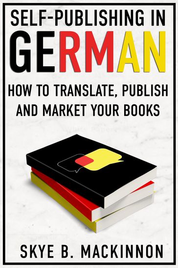 Self-Publishing in German - Skye B. MacKinnon