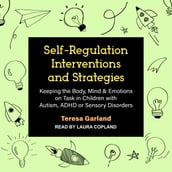 Self-Regulation Interventions and Strategies