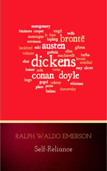 Self-Reliance: The Wisdom of Ralph Waldo Emerson as Inspiration for Daily Living - Emerson Ralph Waldo