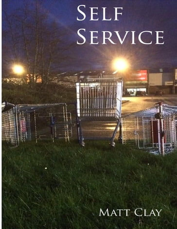 Self Service - Matt Clay