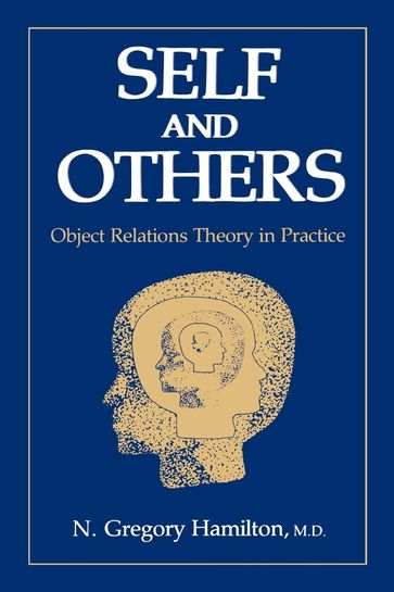 Self and Others - M.D. N. Gregory Hamilton