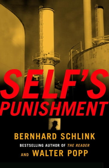 Self's Punishment - Walter Popp - Bernhard Schlink