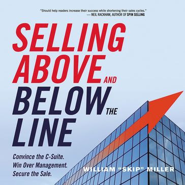 Selling Above and Below the Line - William Miller