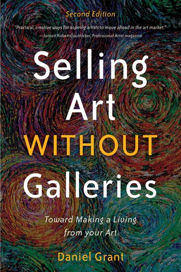 Selling Art without Galleries - Daniel Grant