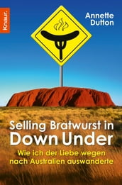 Selling Bratwurst in Down Under