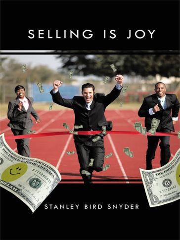 Selling Is Joy - Stanley Bird Snyder
