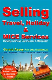 Selling Travel, Holiday & MICE Services
