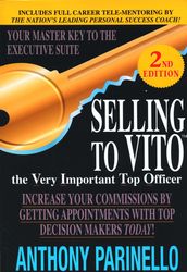 Selling to VITO, the Very Important Top Officer