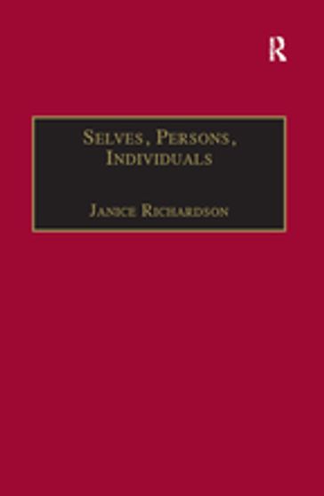 Selves, Persons, Individuals - Janice Richardson