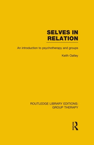 Selves in Relation - Keith Oatley