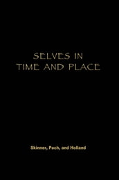 Selves in Time and Place